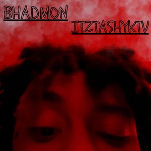 BHADMON!! (Explicit)