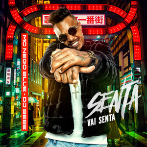 Senta Vai Senta (Explicit)