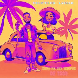 Como Pa' Los Tiempos De Tego (Explicit)