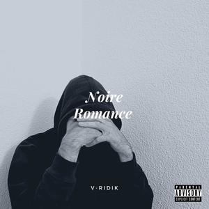 Noire Romance (Explicit)