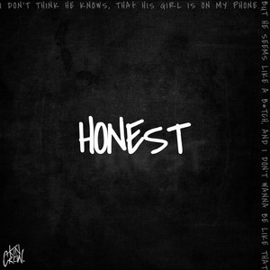Honest (Explicit)