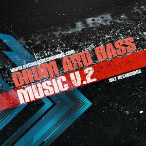 Drum And Bass Music - Vol.2