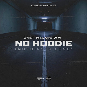 No Hoodie (Nothin' To Lose) [Explicit]