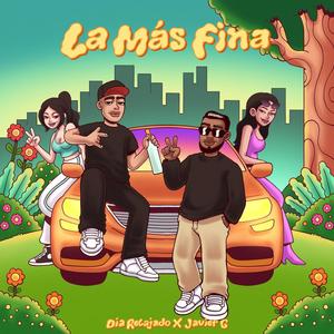 La Más Fina (Explicit)