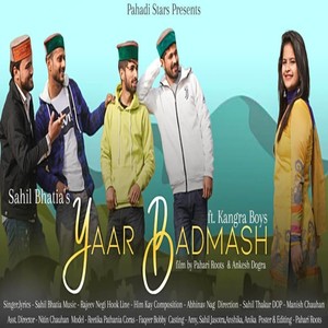 Sahil Bhatia - Yaar Badmash