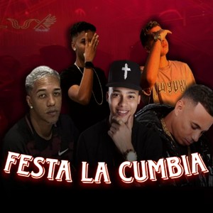 Festa La Cumbia (Explicit)