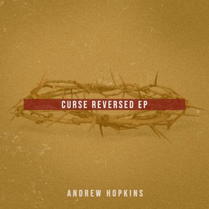 Curse Reversed - EP