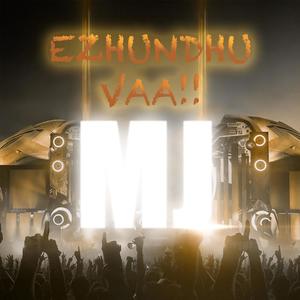 Ezhundhu Vaa
