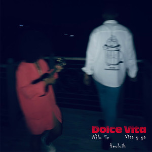 Dolce Vita (Explicit)