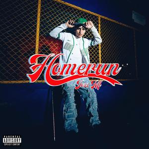 Home Run (feat. Lost Ñeros) (Explicit)