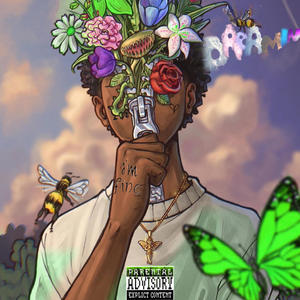 Dreamin (Explicit)