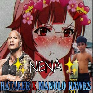 NENA(feat. Manolo Hawks) (Explicit)