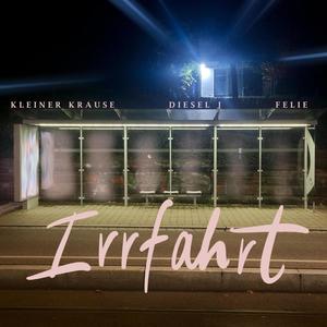 Irrfahrt (feat. Endlessstory & Felie) (Explicit)