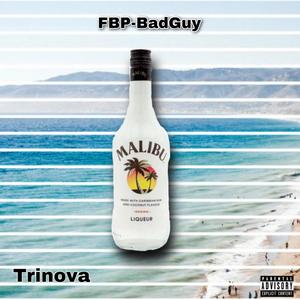 Malibu(feat. Trinova) (Explicit)