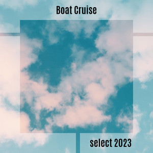 Boat Cruise Select 2023