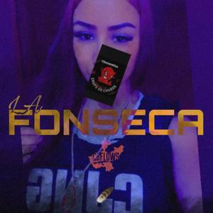 La Fonseca (Version 1) [Explicit]