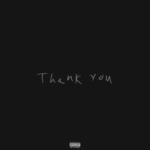 Thank You (Explicit)