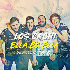 Ella Es Ella (Versión 2018) (Versión 2018)