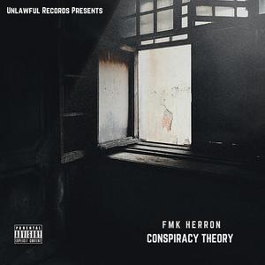 Conspiracy Theory (Explicit)