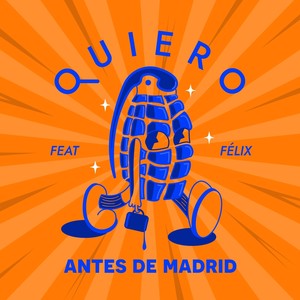 Quiero (feat. Félix)