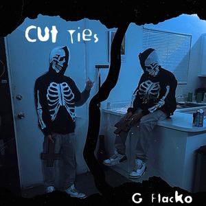 Cut Ties (Explicit)