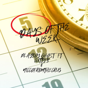 Days of the Week (Explicit)