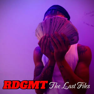 RDGMT: The Last Files (Explicit)