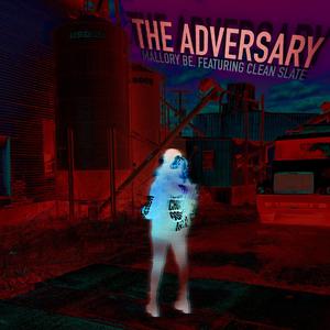 The Adversary (feat. Clean Slate)