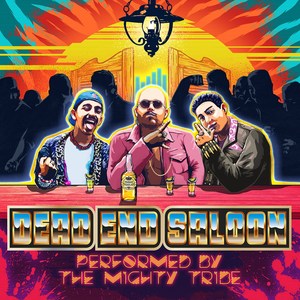 Dead End Saloon (Explicit)