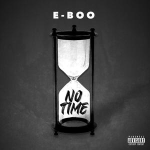 No Time (Explicit)