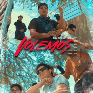 Volemos (feat. Dany EMECE & Maca Rap) [Explicit]