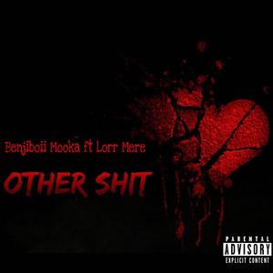 Other **** (feat. Lorr Mere) [Explicit]