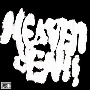 Heaven Yeah! (Explicit)