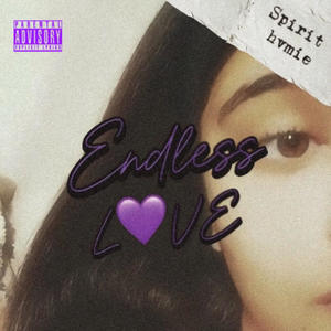 Endless Love (Explicit)