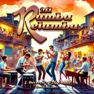 Mi Rumba Retumba