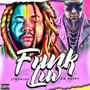 JTronius - Funk Luv (feat. OG Poppy & Ski Beatz) (Explicit)