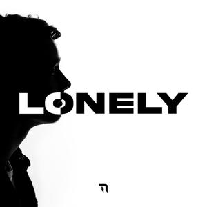 Lonely (Explicit)