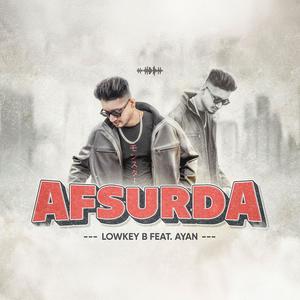 Afsurda (feat. AYAN) (Explicit)