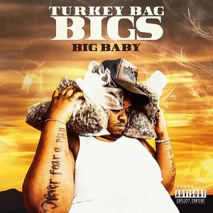 Turkey Bag Bigs (Explicit)