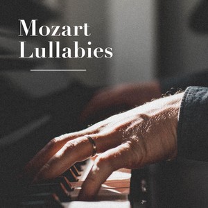 Mozart Lullabies Baby Lullaby - Pianobar