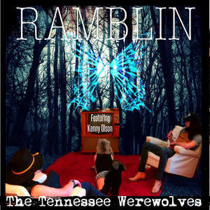 Ramblin (feat. Kenny Olson)