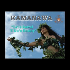 Laʻieikawai E Kuʻu Beauty