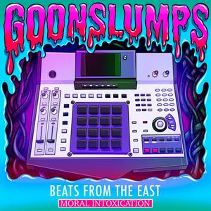 Goonslumps, Vol. 1 (Explicit)