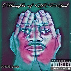 Thoughts of a Soul (Explicit)