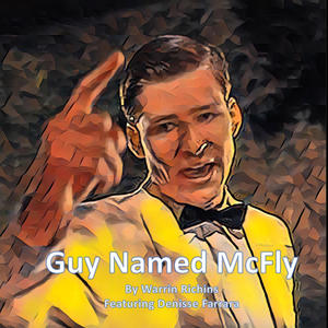 Guy named McFly (feat. Denisse Farrara)