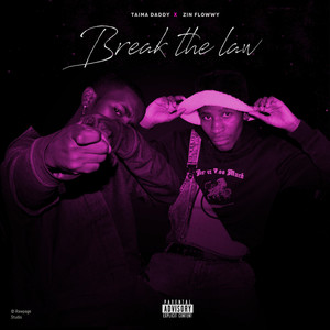 Break the Law - EP (Explicit)