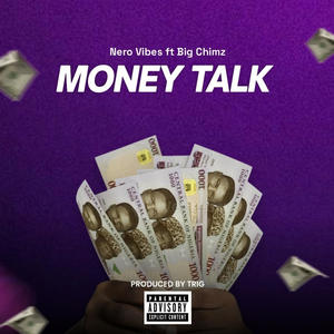 Money Talk (feat. Big Chimz) (Explicit)