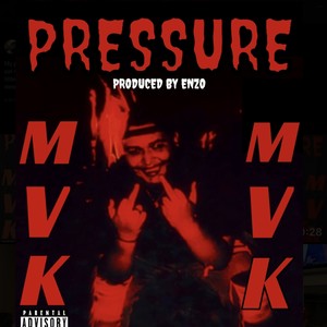 PRESSURE(feat. WCR ENZO) (Explicit)