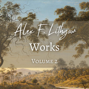 Alex F. Lithgow, Works, Vol. 2