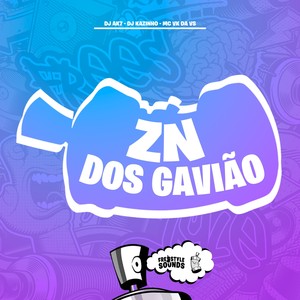 Zn Dos Gavião (Explicit)